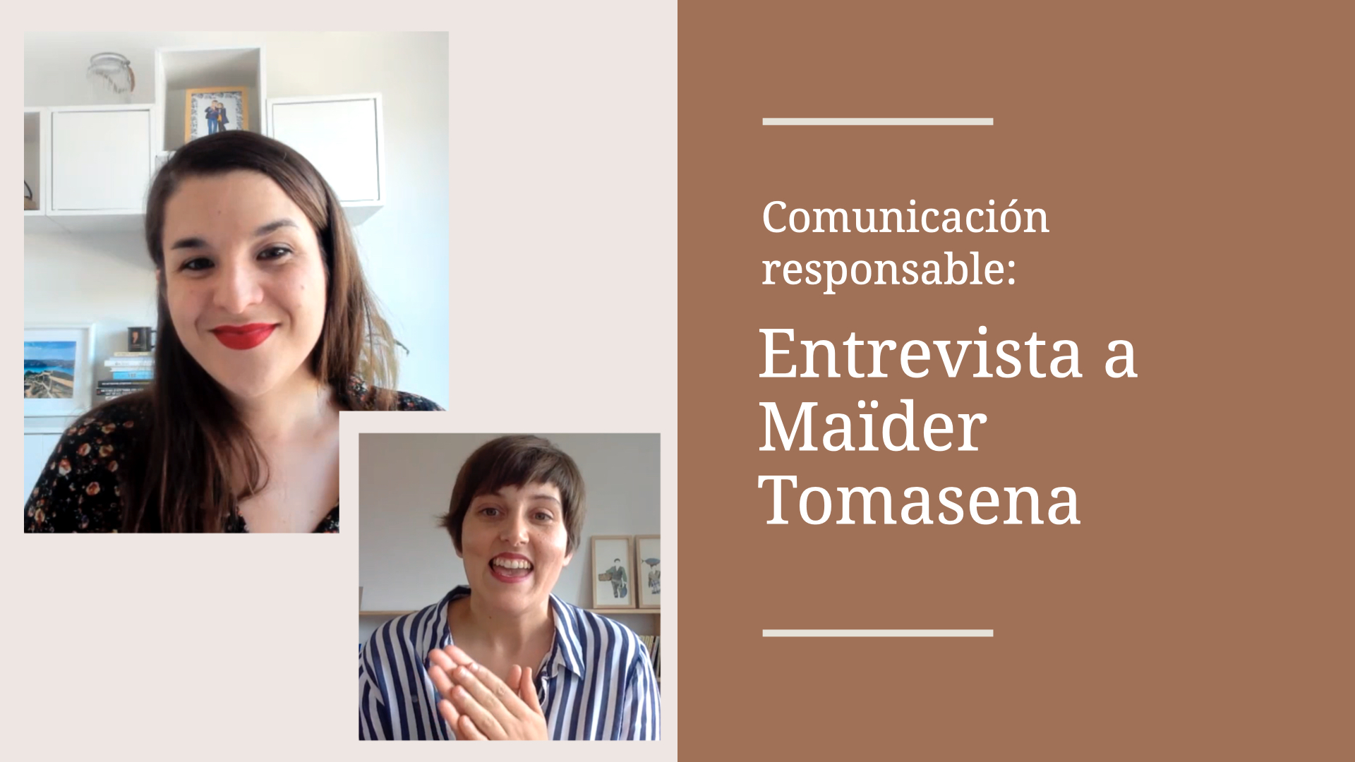 Comunicación responsable: entrevista a Maïder Tomasena